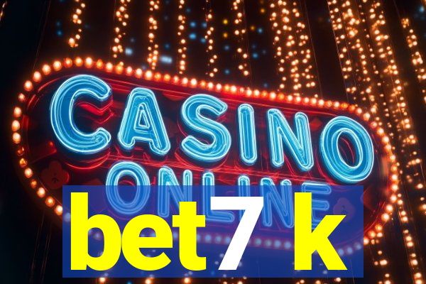 bet7 k
